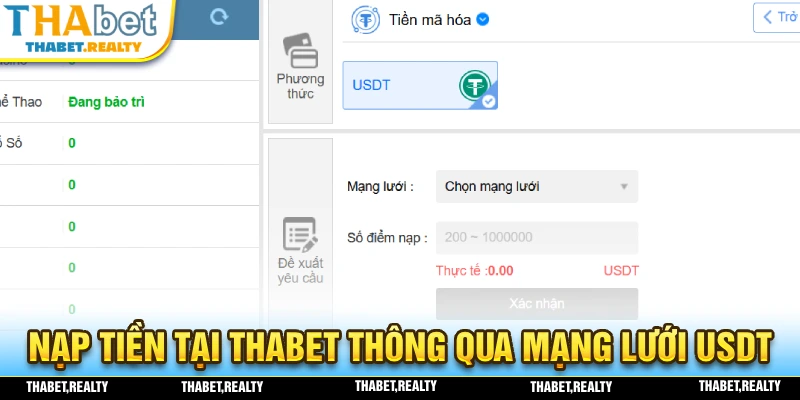 Nạp Tiền THABET - Thao Tác Giao Dịch Thành Công Chỉ 1 Phút 2 Nạp tiền tại THABET thông qua mạng lưới USDT